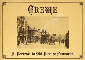 Crewe - A portrait in old picture postcards by BAVINGTON, Geoff; EDGE, Brian; FINCH, Harold & McLEAN, Colin 